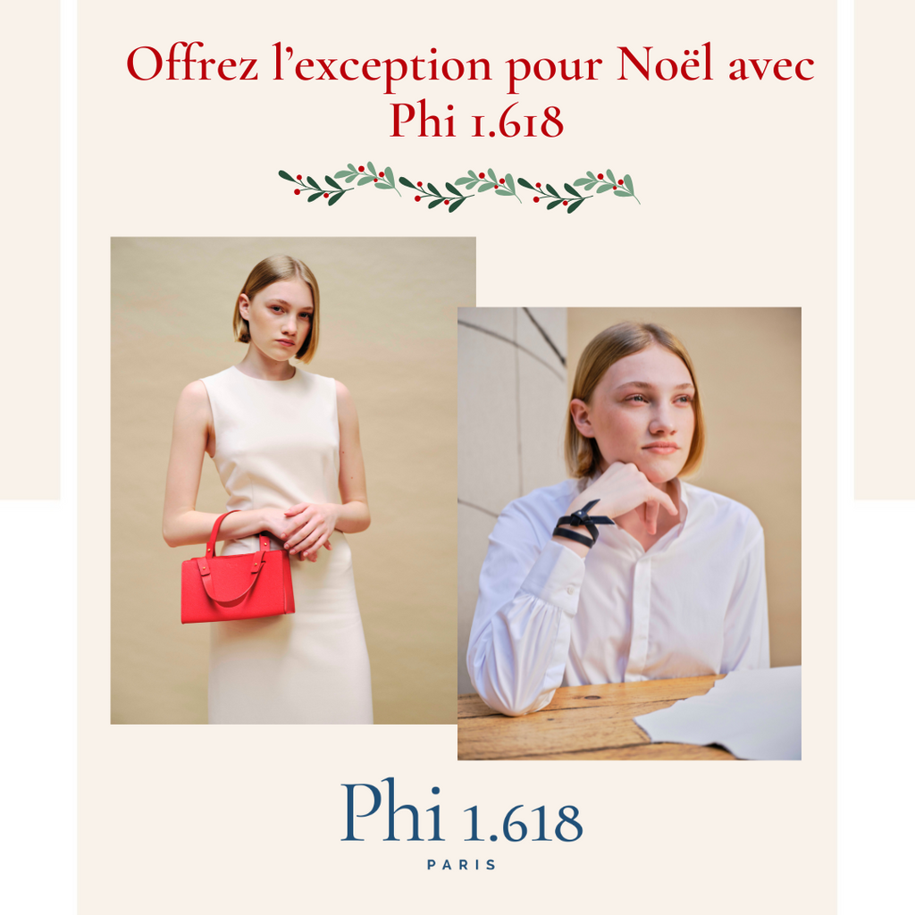 Sac et accessoire de haute gamme de la marque Phi 1.618. Idées cadeaux.