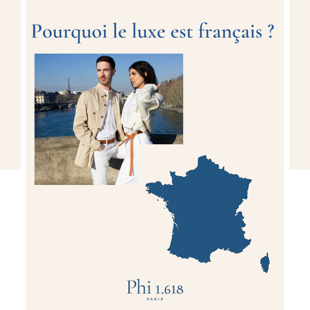 Pourquoi le luxe est français ?